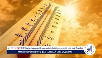 عاجل- الأرصاد الجوية تنفي وجود “عاصفة شيماء” وتحذر من موجة شديدة الحرارة